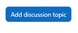 Add Discussion topic button