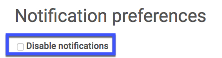 Image of Notification preferences with Disable