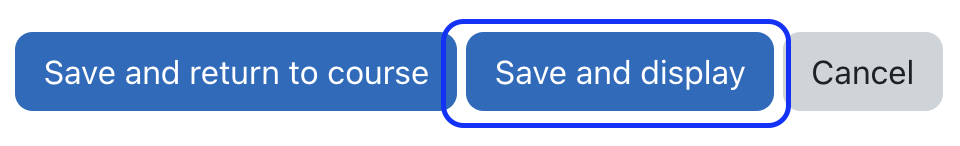 Save and display option outlined in blue